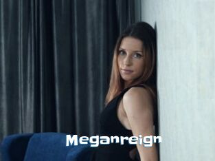 Meganreign