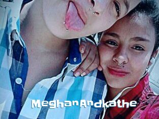 MeghanAndkathe