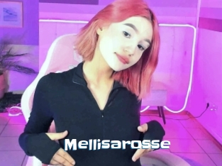 Mellisarosse