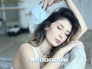 Meooooow