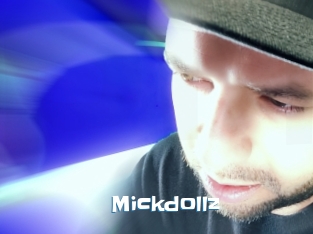 Mickdollz