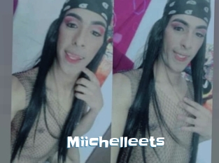 Miichelleets