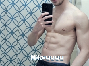 Mikeyyyy