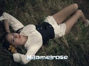 Milamelrose
