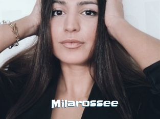 Milarossee
