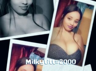 Milkytitts2000