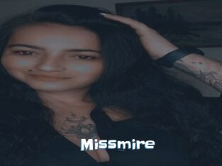 Missmire