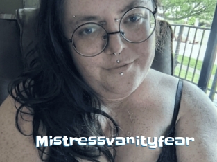 Mistressvanityfear