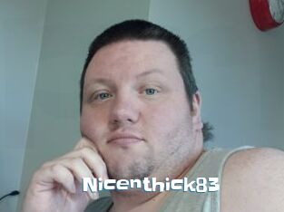 Nicenthick83