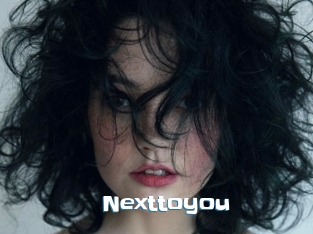 Nexttoyou