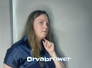 Orvabrower