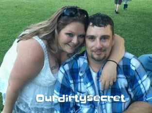 Ourdirtysecret