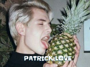 PATRICK_LOVE