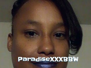 ParadiseXXXBBW