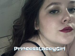 PrincessLaceyGirl