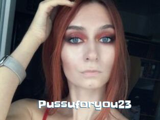 Pussuforyou23