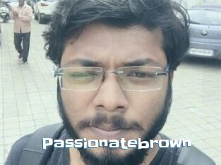 Passionatebrown