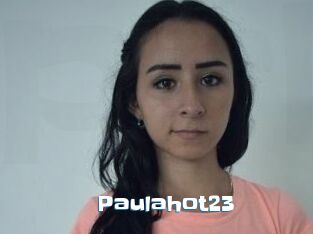 Paulahot23