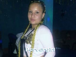 Pervergirl