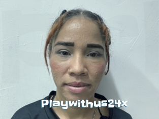 Playwithus24x