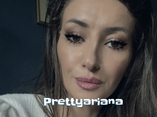 Prettyariana