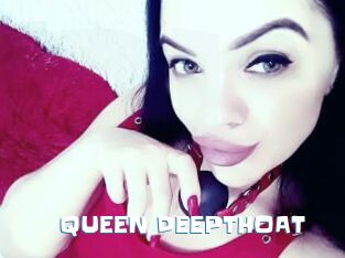 QUEEN_DEEPTHOAT