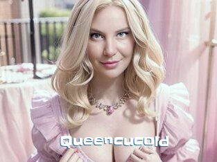 Queencucold