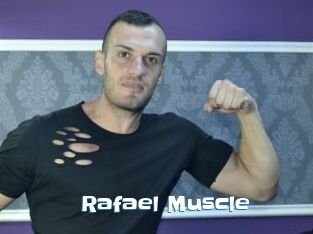 Rafael_Muscle