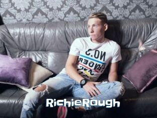 RichieRough