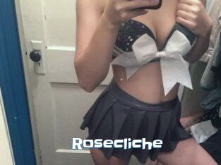 Rosecliche