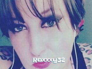 Roxxxy32