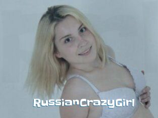 RussianCrazyGirl