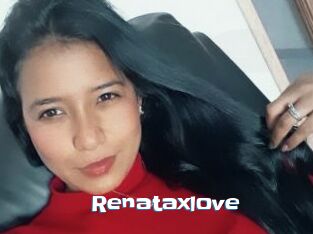 Renataxlove