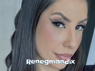 Renegmandix