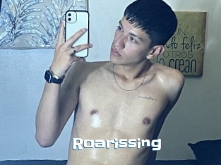 Roarissing