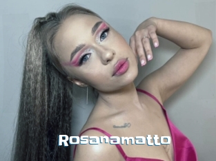 Rosanamatto