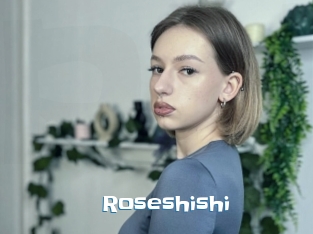 Roseshishi