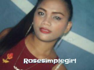 Rosesimplegirl