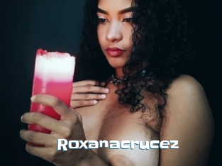 Roxanacrucez