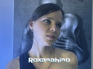 Roxanahino