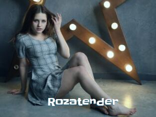 Rozatender
