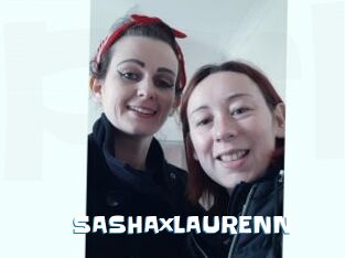 SASHAxLAURENN