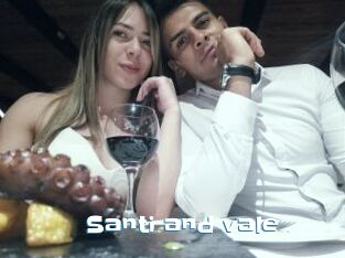Santi_and_vale
