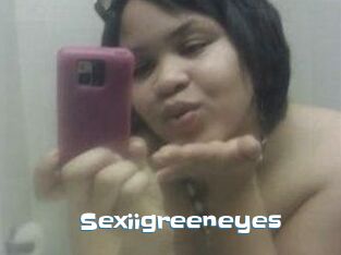 Sexiigreeneyes