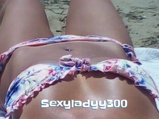 Sexyladyy300