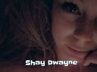 Shay_Dwayne