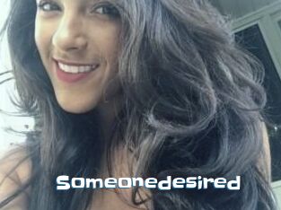 Someonedesired