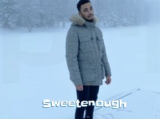 Sweetenough