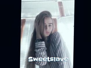 Sweetslave