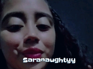 Saranaughtyy